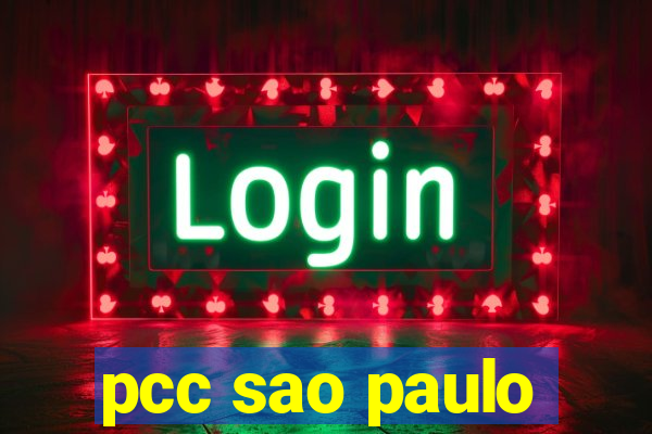 pcc sao paulo